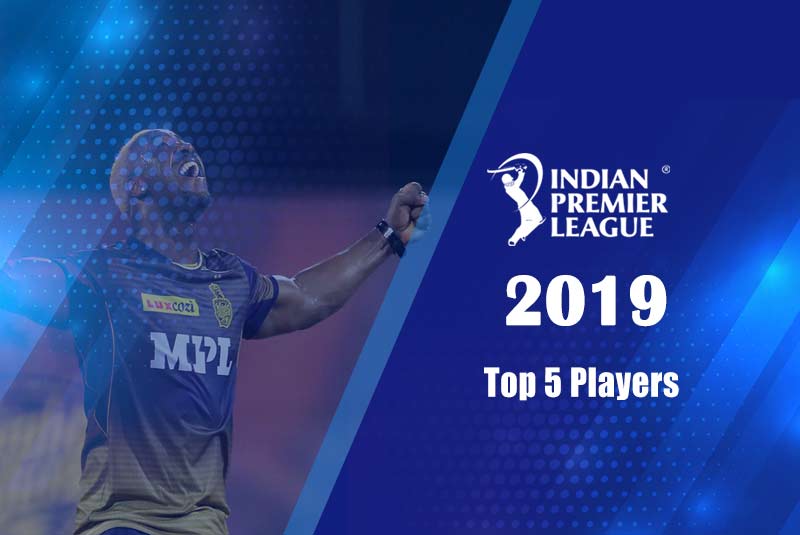 Top 5 Players Of IPL 2019